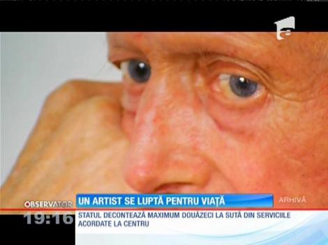 Un artist se luptă pentru viață