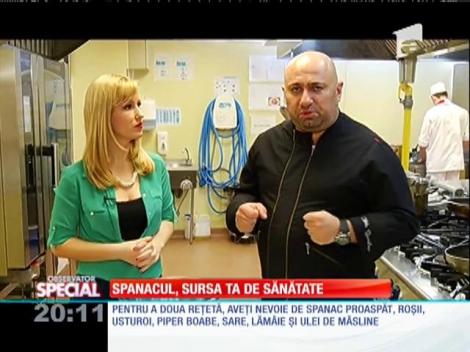Spanacul e un aliment minune! Chef Cătălin Scărlătescu te învaţă cum să pregăteşti o reţetă delicioasă şi sănătoasă