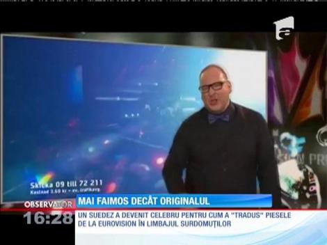 Un suedez a tradus piesele de la Eurovision în limbajul surdomuților