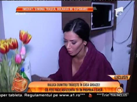 Raluca Dumitru trăieşte în casa groazei!