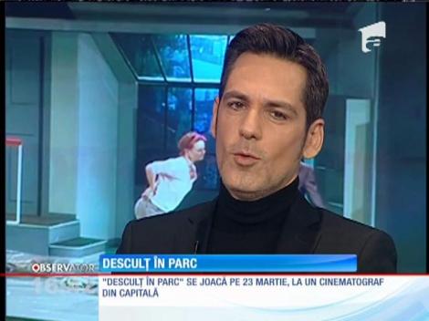 Ștefan Bănică, juratul X Factor, spectacol de vis în comedia excepțională "Desculț în parc"