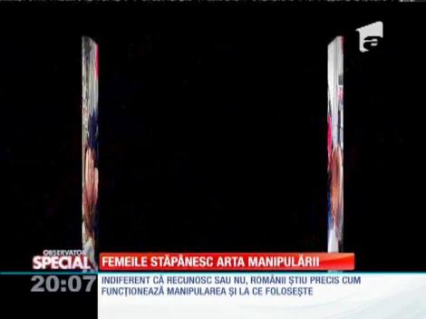 SPECIAL! Femeile stăpânesc arta manipulării