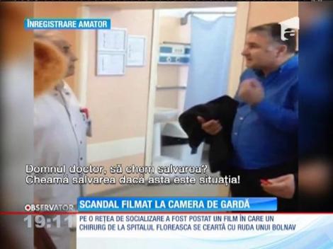 Un chirurg de la Spitalul de Urgenţă Floreasca, filmat în timp ce se certa cu pacienţii