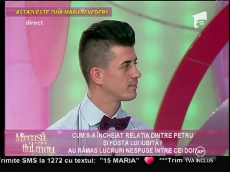 Petru, susţinut de fosta iubită! Ce sfaturi i-a transmis aceasta