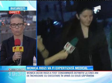 Monica Iacob Ridzi va fi expertizată medical