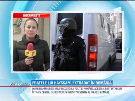 Mahmoud Omar, fratele lui Omar Hayssam, a fost extrădat în România