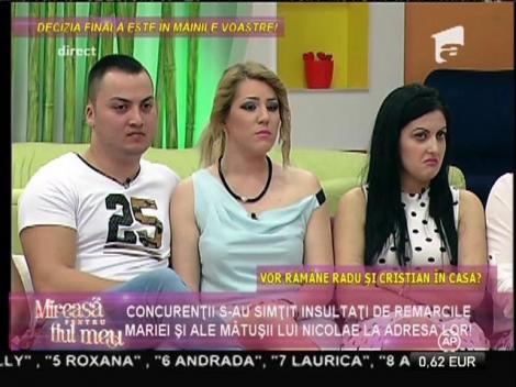 Cristian şi Radu, din nou în casă!? Cum au reacţionat concurenţii la această idee