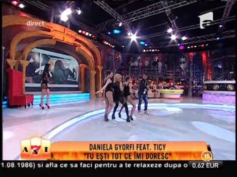 Daniela Gyorfi feat. Ticy - ”Tu ești tot ce îmi doresc”