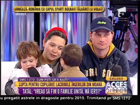 Tatăl: "Vreau să fim o familie unită. Mă ierți?"