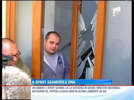 Un bărbat a spart geamurile DNA
