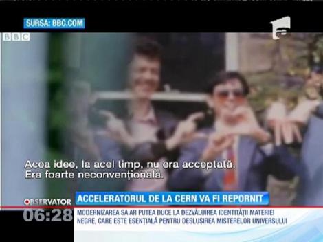 Acceleratorul de particule al CERN va fi repornit