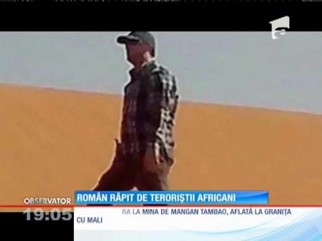 Românul răpit în Burkina Faso ar fi fost rănit