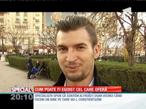 Special! Cum poate fi egoist cel care oferă