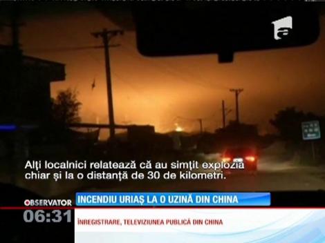 Incendiu uriaș la o uzină din China