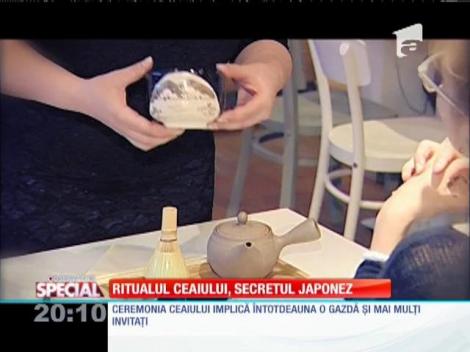 Special! Ritualul ceaiului, secretul japonez