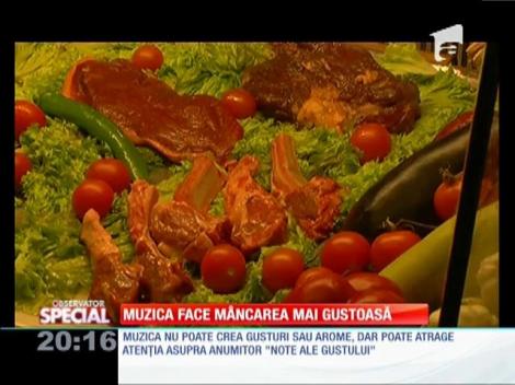 SPECIAL! Muzica face m&acirc;ncarea mai gustoasă