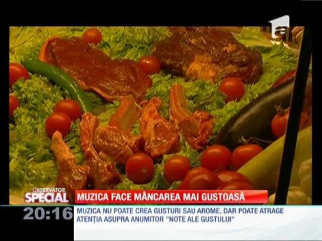 SPECIAL! Muzica face mâncarea mai gustoasă