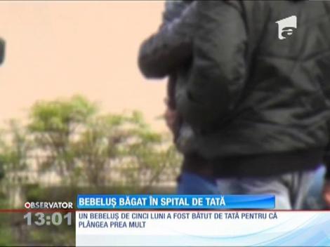 Bebeluș băgat în spital de tată