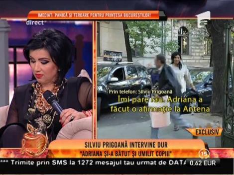 Silviu Prigoană: "Adriana şi-a bătut şi umilit copiii"