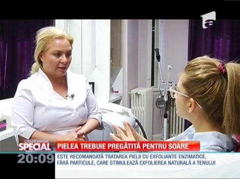 SPECIAL! Pielea trebuie pregătită pentru soare