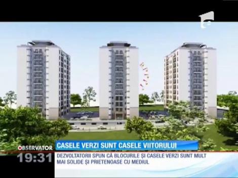 Casele verzi sunt casele viitorului!