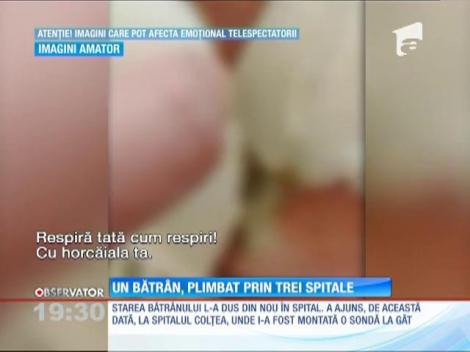 Plimbat din spital în spital, exact ca în filmul Moartea domnului Lăzărescu