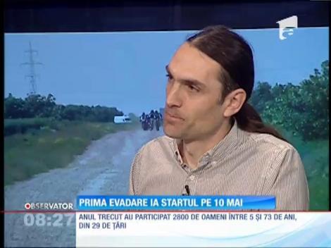 Prima evadare ia startul pe 10 Mai