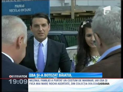 Eba și-a botezat băiatul