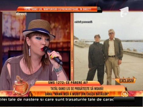 Oana: "Am fost bătută şi terorizată de tatăl meu"