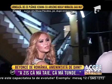 Beyonce de România, ameninţată de Dani, prinţul Banatului