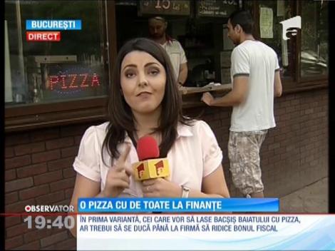 O pizza cu de toate la Finanţe
