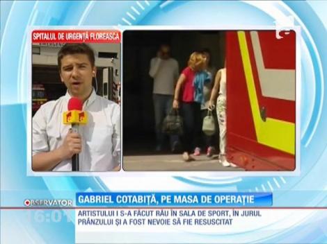 Gabriel Cotabiţă, în stare gravă