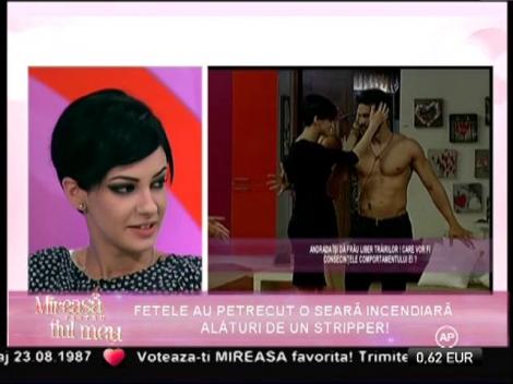 Fetele au petrecut o seară incendiară alături de un stripper!