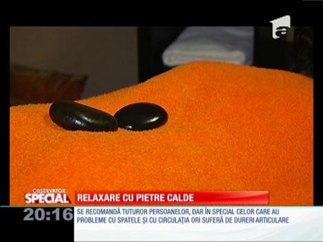 SPECIAL! Relaxare cu pietre calde