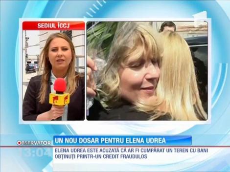 Un nou dosar pentru Elena Udrea