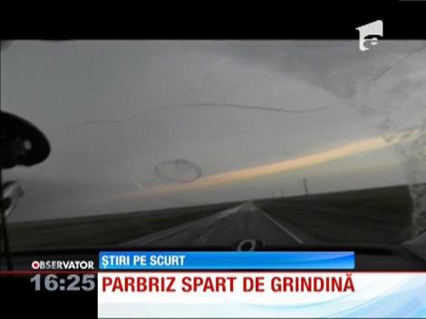 Parbriz spart de grindină