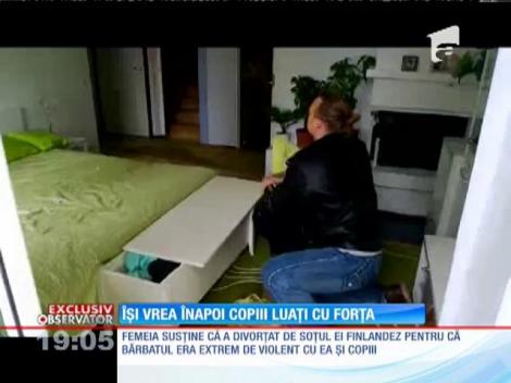 Românca din Finlanda îndepărtată violent de copiii ei cere ajutorul autorităților