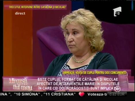 Intervențiile Mariei în apărarea fiului ei o nemulțumesc pe Cătălina!