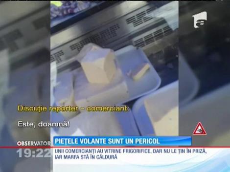 Pieţele volante sunt un pericol pentru sănătatea populaţiei