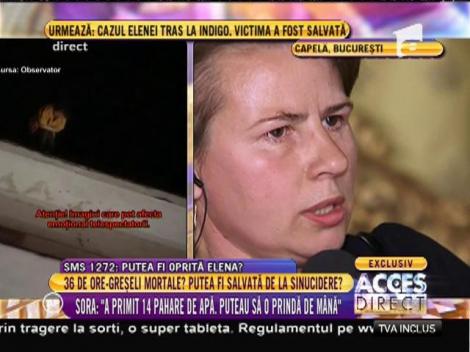 Sora: "A primit 14 pahare de apă. Puteau să o prindă de mână"