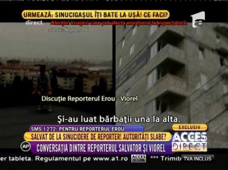 Conversaţia dintre reporterul salvator şi Viorel