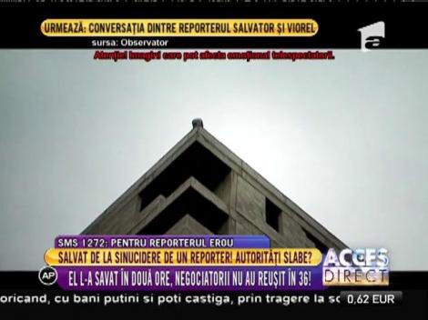 Salvat de la sinucidere de un reporter!