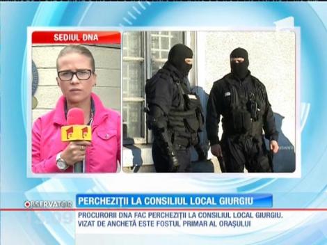 Percheziţii la Consiliul Local Giurgiu