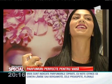 SPECIAL! Parfumuri perfecte pentru vara