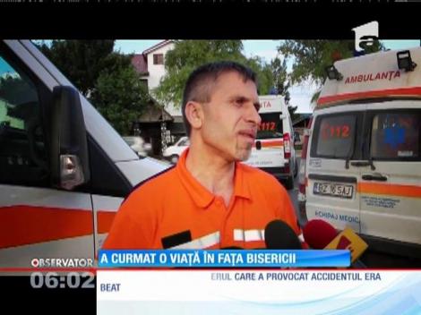 Un şofer băut a frânt o viaţă chiar în faţa unei biserici