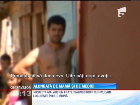 Internată în spital cu bolile chinului, Nicoleta a fost alungată de părinți