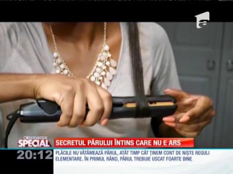 SPECIAL! Secretul părului întins care nu e ars