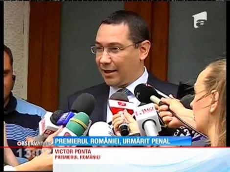 Premierul Victor Ponta, urmărit penal