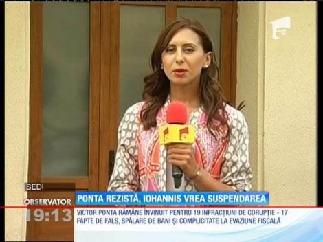 Ponta rezistă, Iohannis vrea suspendarea