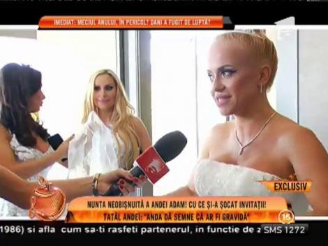 Culisele nunţii extravagante a Andei Adam!